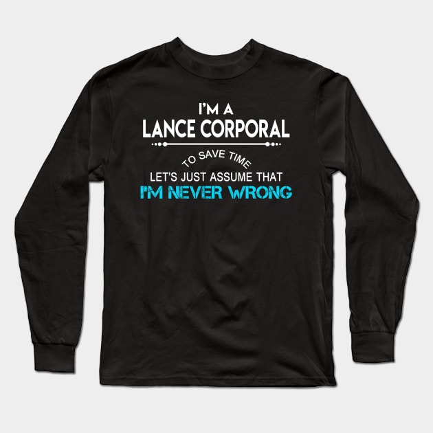 Lance Corporal T Shirt - MultiTasking Certified Job Gift Item Tee Long Sleeve T-Shirt by Aquastal